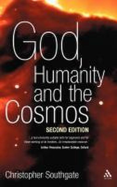 God, Humanity and the Cosmos - 2nd Edition