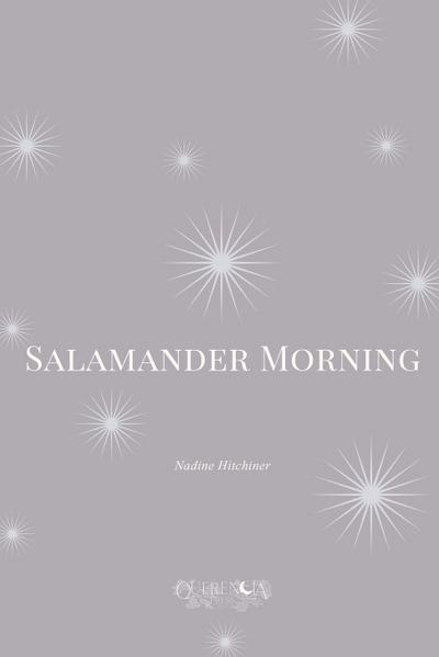 Salamander Morning