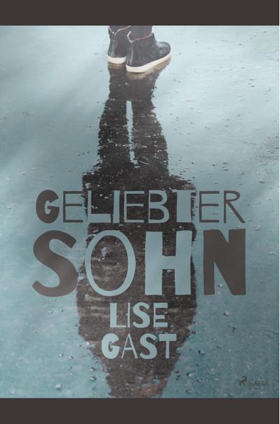 Geliebter Sohn
