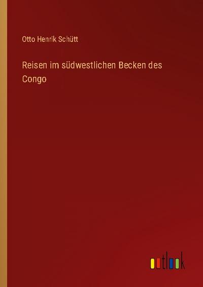 Reisen im südwestlichen Becken des Congo