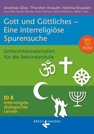 Interreligiös-dialogisches Lernen ID 08. Gott/Göttliches