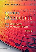 Leichte Jazzduette Band 2: für Flöte undKlarinette