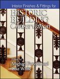 Interior Finishes and Fittings for Historic Building Conservation