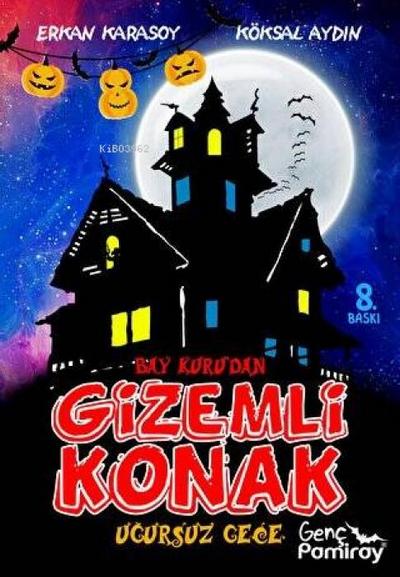 Bay Kurudan Gizemli Konak - Ugursuz Gece