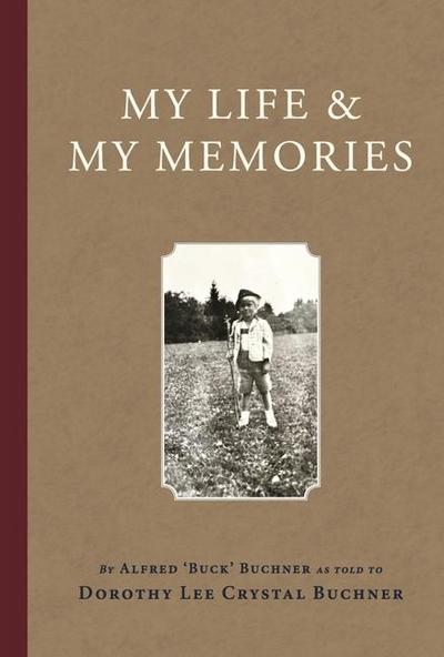 My Life & My Memories