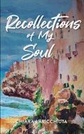 Recollections of My Soul