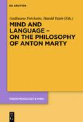 Mind and Language - On the Philosophy of Anton Mar