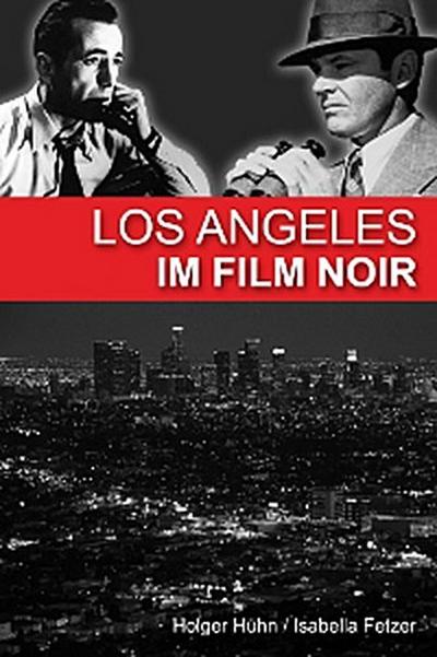 Los Angeles im Film noir