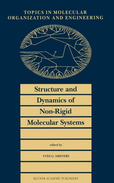 Structure and Dynamics of Non-Rigid Molecular Systems
