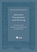 Zwischen Provokation und Rückzug