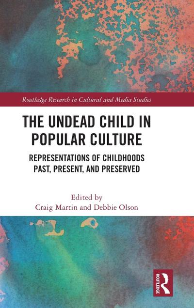 The Undead Child in Popular Culture