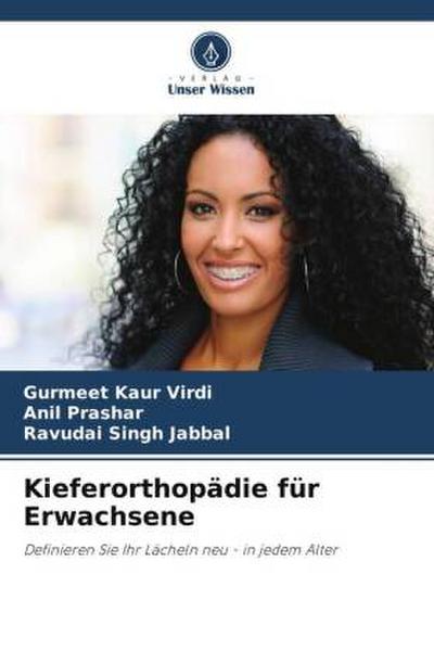 Kieferorthopädie für Erwachsene