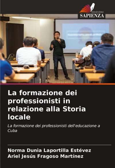 La formazione dei professionisti in relazione alla Storia locale