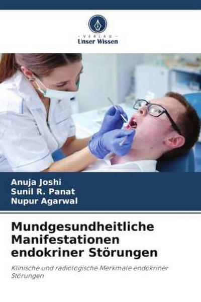 Mundgesundheitliche Manifestationen endokriner Störungen