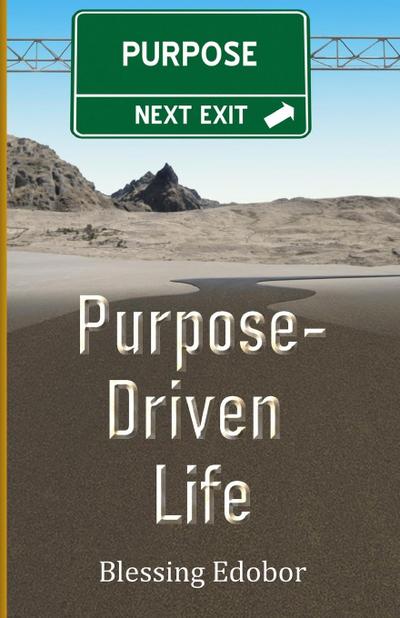 Purpose-driven life (Adult version)