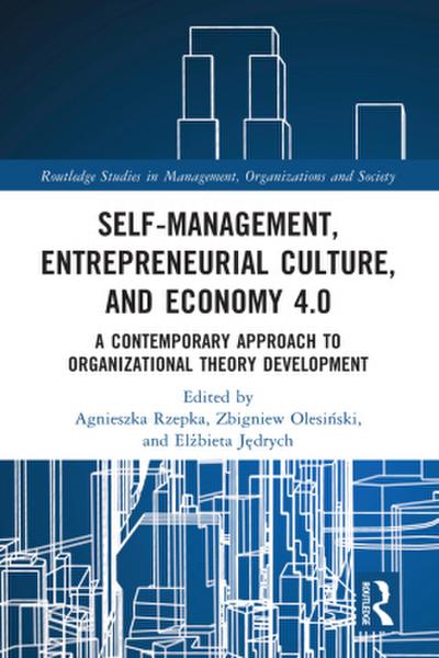 Self-Management, Entrepreneurial Culture, and Economy 4.0