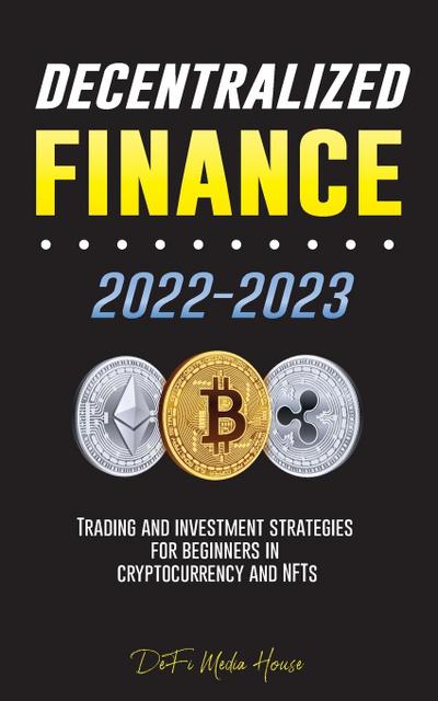 Decentralized Finance 2022-2023