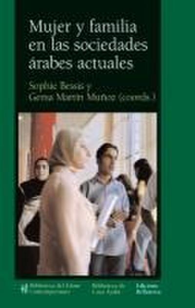 Mujer y familia en las sociedades árabes actuales