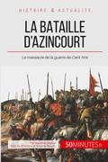 La bataille d’Azincourt