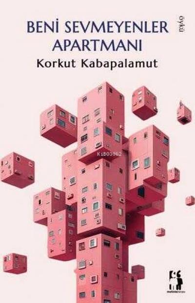 Beni Sevmeyenler Apartmani