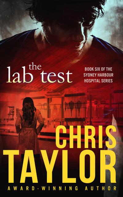 The Lab Test - Book Six of the Sydney Harbour Hospital Series