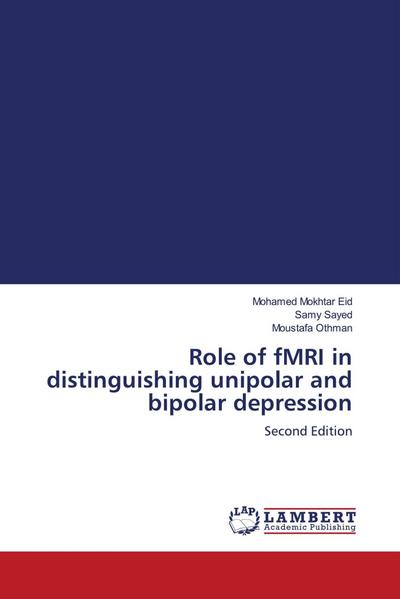 Role of fMRI in distinguishing unipolar and bipolar depression
