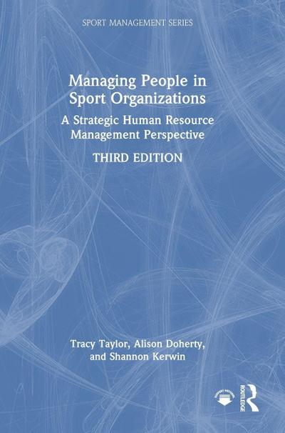 Managing People in Sport Organizations