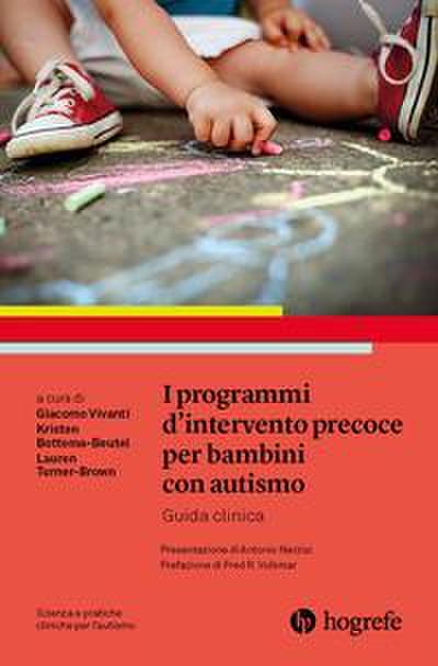 I programmi d’intervento precoce per bambini con autismo. Guida clinica