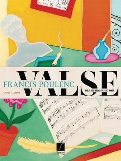 Poulenc, F: Valse (Des Musiques de Soie) (Silk Music)