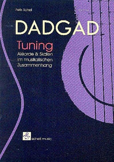 DADGAD TuningAkkorde und Skalen im musikalischen Zusammenhang