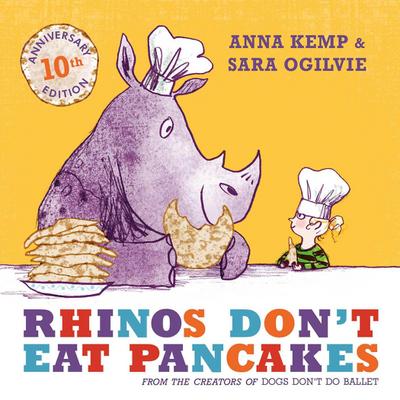 Rhinos Don’t Eat Pancakes