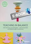 Teaching in balance
