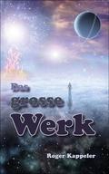 Das grosse Werk