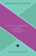 ’La bella España’ : el teatro de Lope 