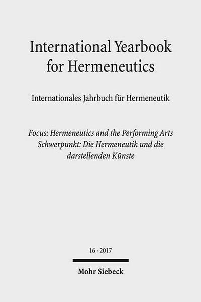 International Yearbook for Hermeneutics / Internationales Jahrbuch für Hermeneutik