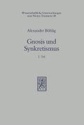 Gnosis und Synkretismus