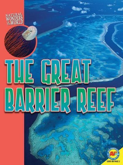 The Great Barrier Reef (Natural Wonders of the World)
