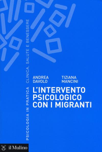 L’ intervento psicologico con i migranti. Una prospettiva sistemico-dialogica