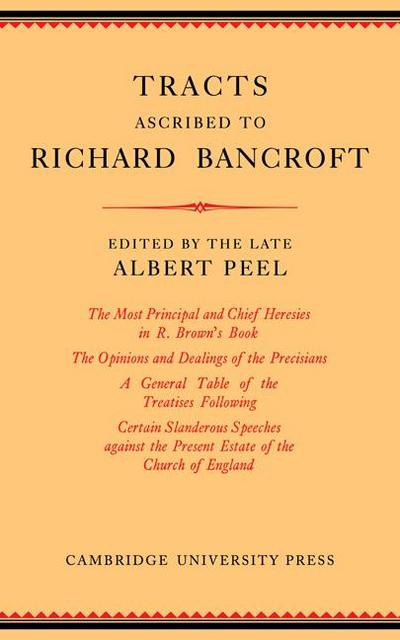 Tracts Ascribed to Richard Bancroft