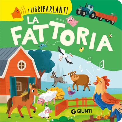 La fattoria. Libri parlanti
