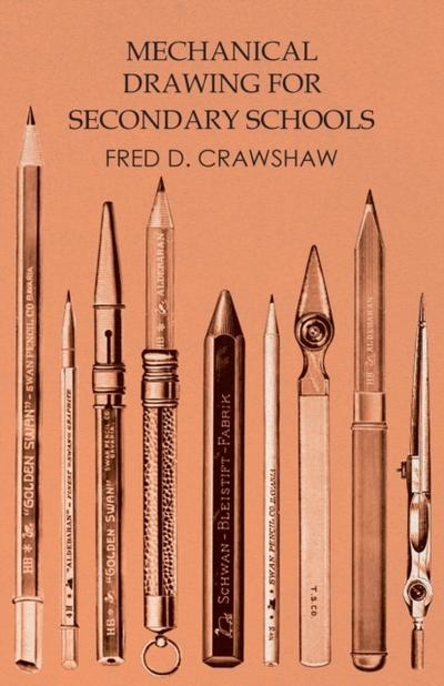 Mechanical Drawing for Secondary Schools