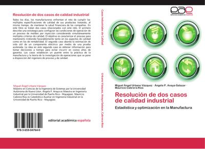 Resolución de dos casos de calidad industrial