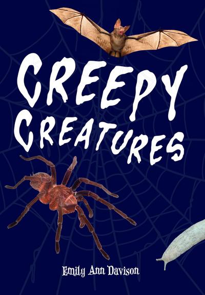 Creepy Creatures