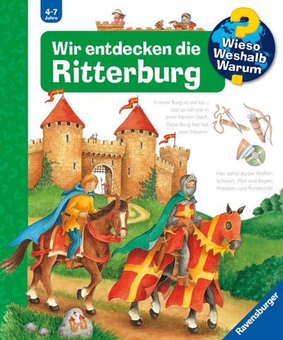 Wieso? Weshalb? Warum? Band 11 - Wir entdecken die Ritterburg