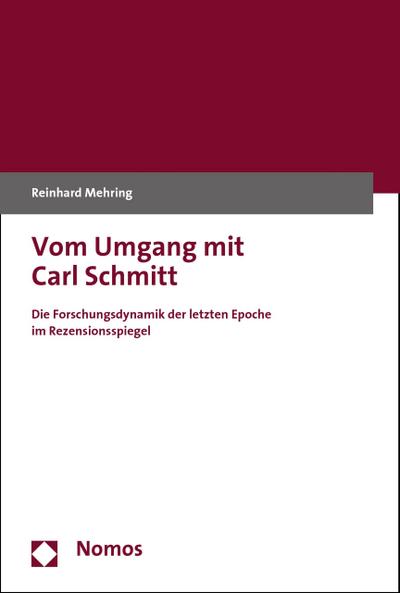 Vom Umgang mit Carl Schmitt