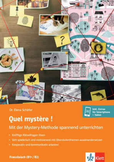 Quel mystère ! Mit der Mystery-Methode spannend unterrichten