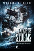 Im Auge des Sturms