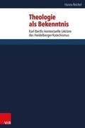 Theologie als Bekenntnis