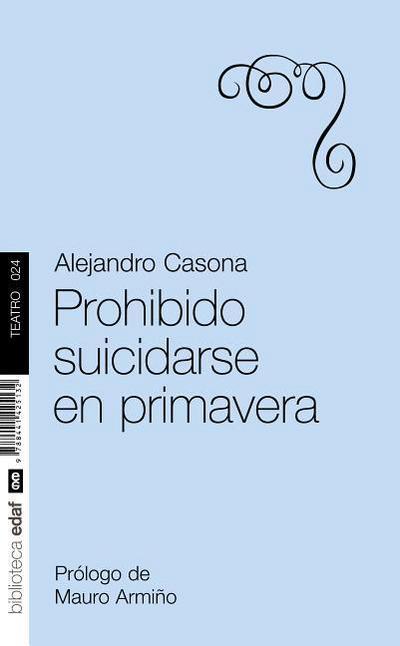 SPA-PROHIBIDO SUICIDARSE EN PR (Nueva Biblioteca Edaf) - Alejandro Casona