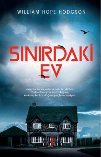 Sinirdaki Ev